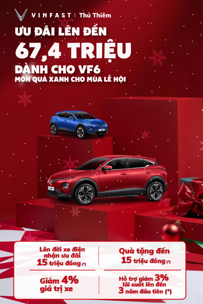 Ưu Đãi Lên Đến 67,4 Triệu Đồng Dành Cho VF6 – Món Quà Xanh Cho Mùa Lễ Hội